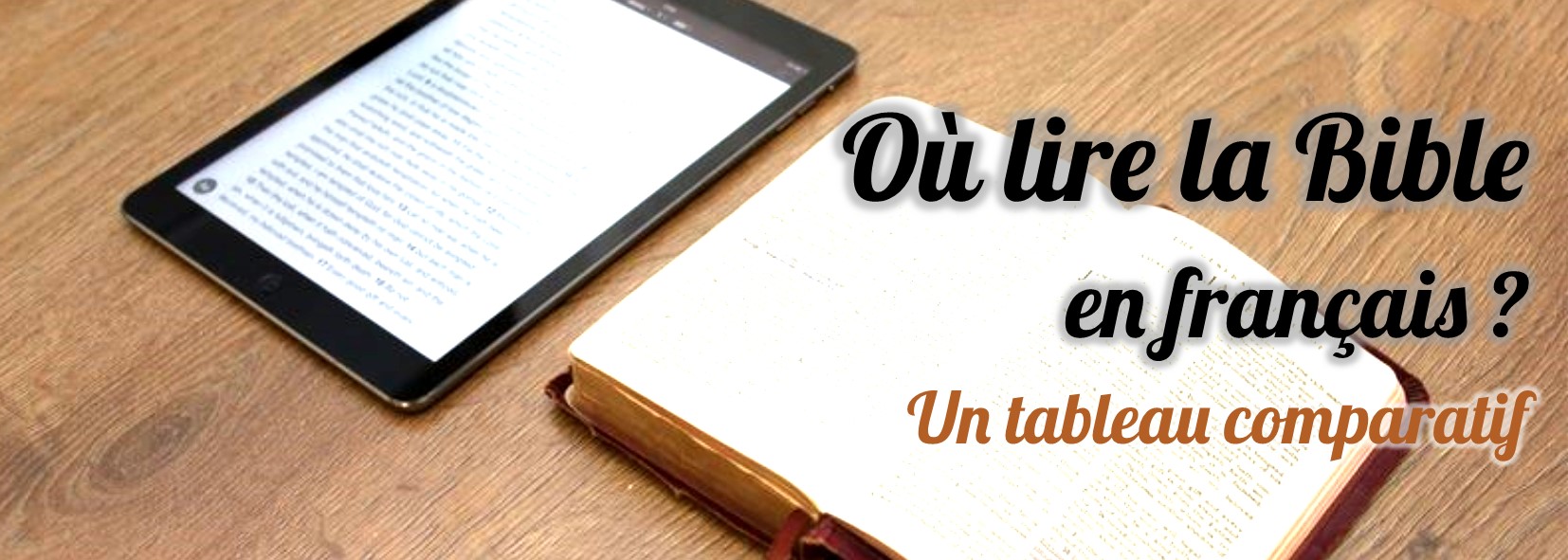 Où Lire La Bible En Français (au Format Numérique) ? - Bible & Co